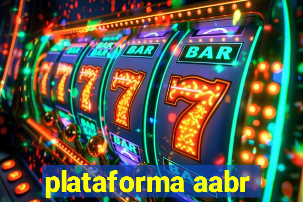 plataforma aabr